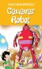 CANAVAR ROBOT