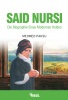 SAID NURSI (NUR DEDE – ALMANCA) Die Biographie Eines Modernen Helden