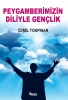 Peygamberimizin Diliyle Gen�lik