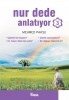 Nur Dede Anlat�yor - 3