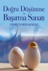 Do�ru D���nme ve Ba�arma Sanat�